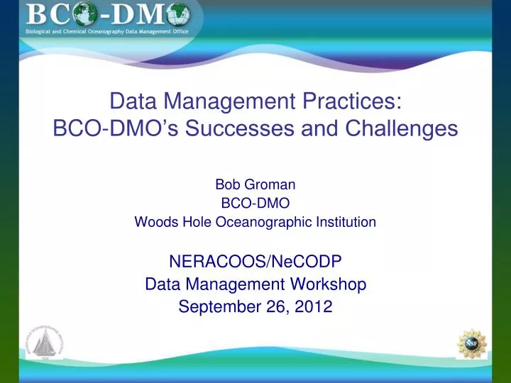 data management practices bco dmo s successes and challenges