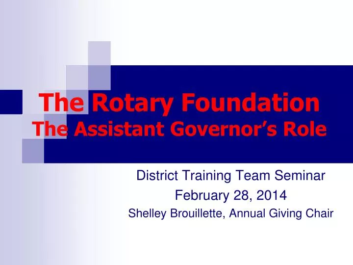 the rotary foundation the assistant governor s role
