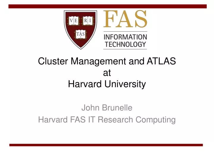 cluster management and atlas at harvard university