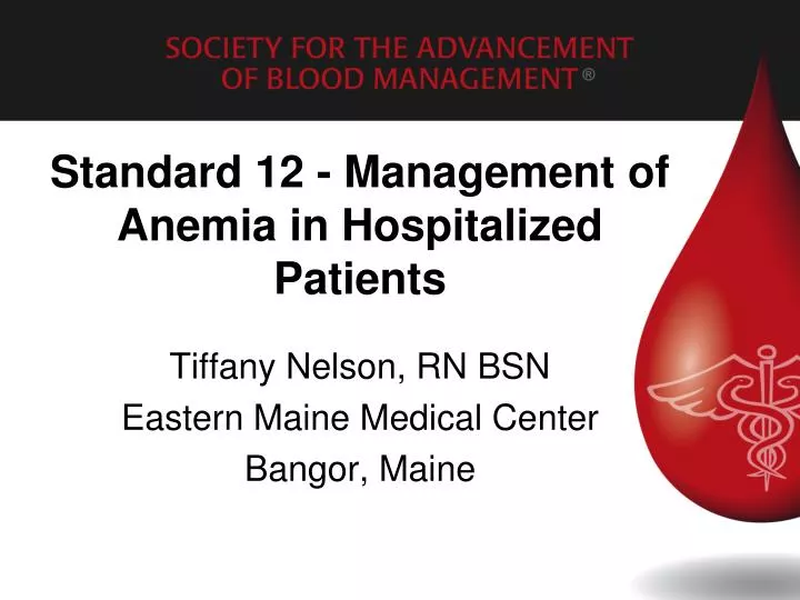 standard 12 management of anemia in hospitalized patients