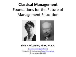 Classical Management Foundations for the Future of Management Education
