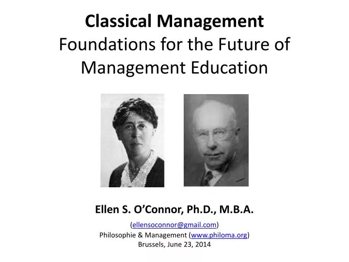 classical management foundations for the future of management education
