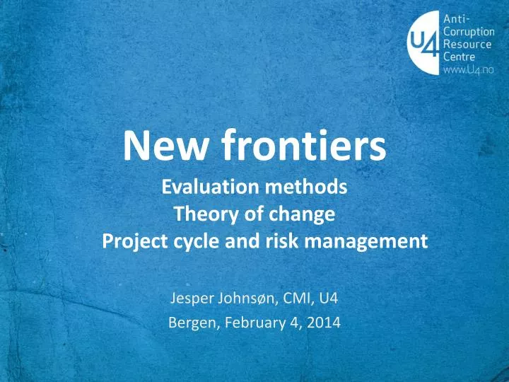 new frontiers e valuation methods theory of change project cycle and risk management
