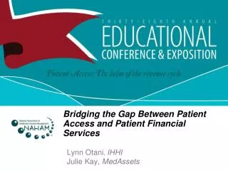 Bridging the Gap Between Patient Access and Patient Financial Services