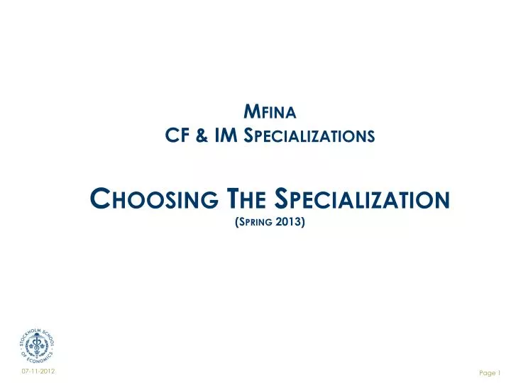 mfina cf im specializations choosing the specialization spring 2013