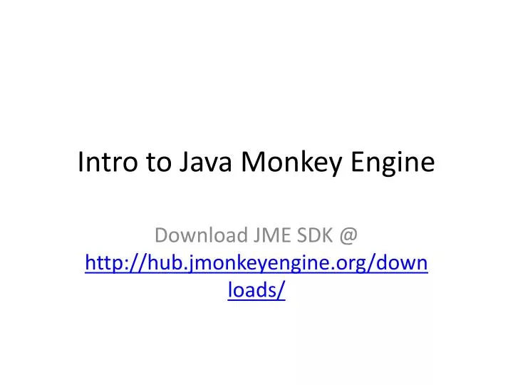 intro to java monkey engine
