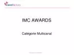 IMC AWARDS - slide 1
