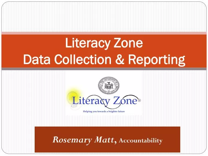 literacy zone data collection reporting