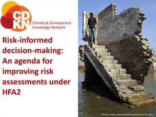 Risk-informed decision-making: An agenda for improving risk assessments under HFA2