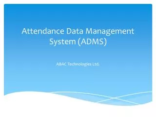 Attendance Data Management System (ADMS)