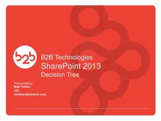 B2B Technologies SharePoint 2013 Decision Tree