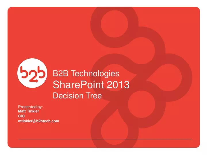 b2b technologies sharepoint 2013 decision tree