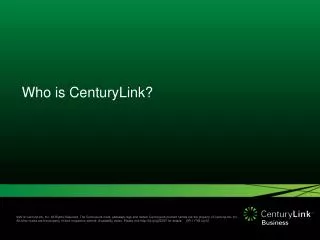 Who is CenturyLink ?
