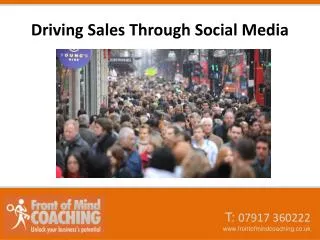Driving Sales Through Social Media