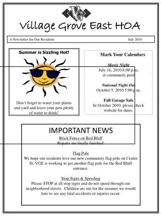 A Newsletter for Our Residents	 	 July 2010