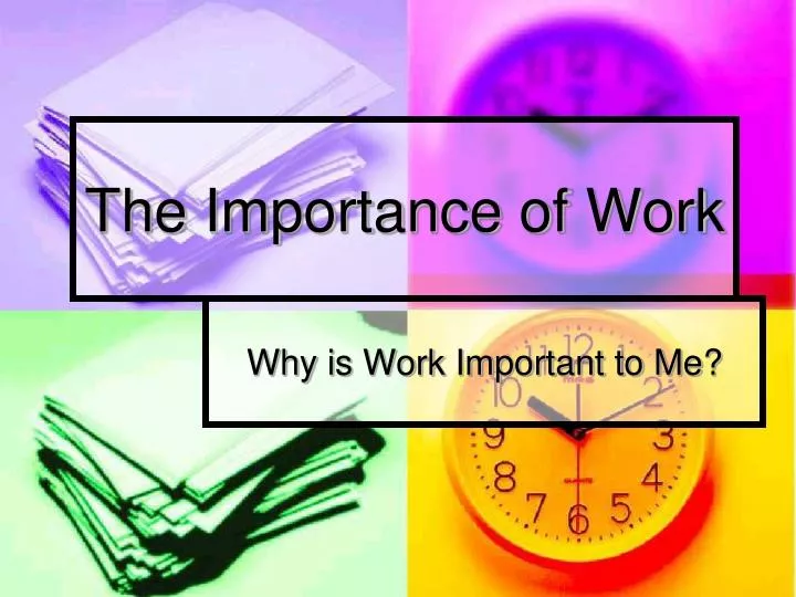 the importance of work