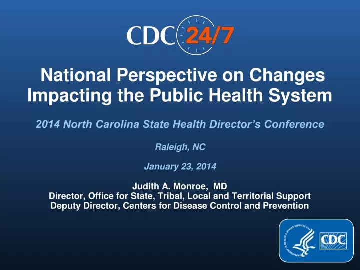 national perspective on changes impacting the public health system