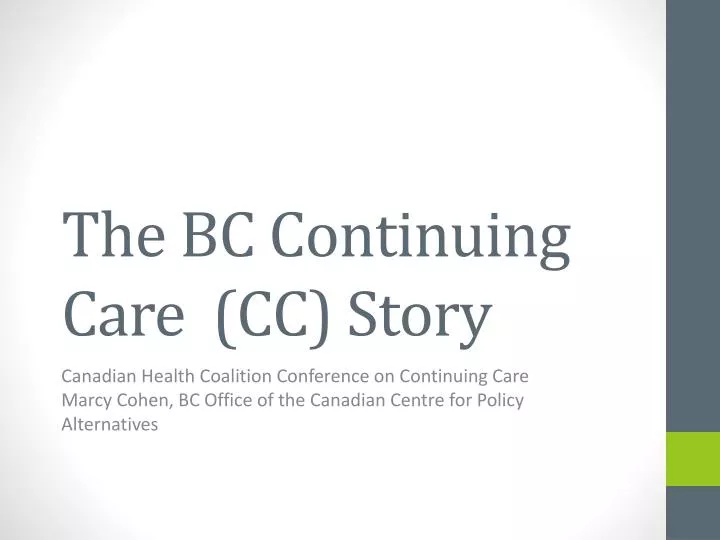 the bc continuing care cc story