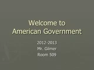 Welcome to American Government