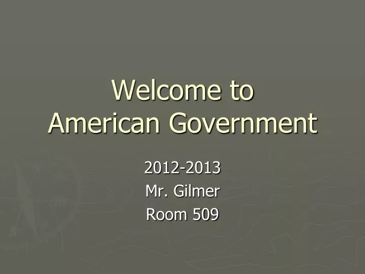 welcome to american government