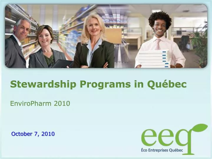 stewardship programs in qu bec enviropharm 2010
