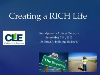 Creating a RICH Life