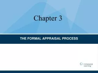 THE FORMAL APPRAISAL PROCESS