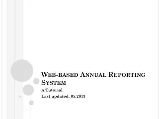 Web-based Annual Reporting System