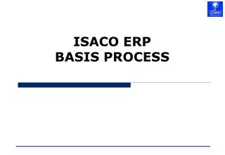 ISACO ERP BASIS PROCESS