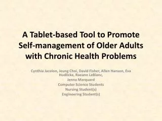 A Tablet-based Tool to Promote Self-management of Older Adults with Chronic Health Problems
