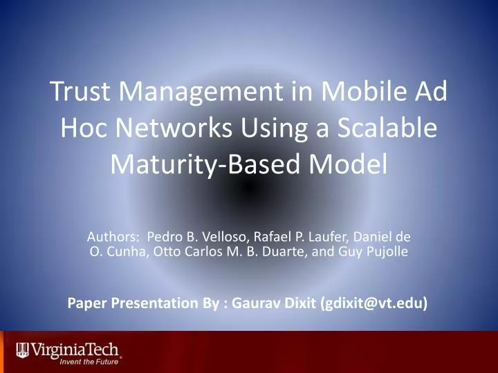 trust management in mobile ad hoc networks using a scalable maturity based model