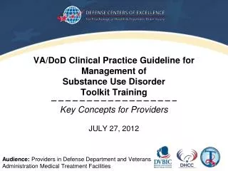 VA/DoD Clinical Practice Guideline for Management of Substance Use Disorder Toolkit Training