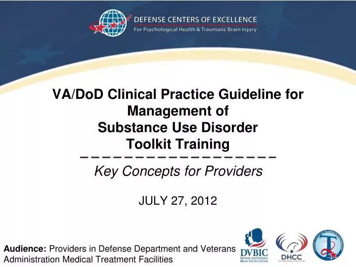 va dod clinical practice guideline for management of substance use disorder toolkit training