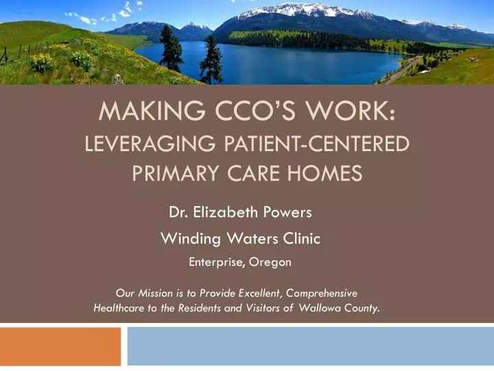making cco s work leveraging patient centered primary care homes