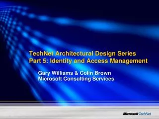 TechNet Architectural Design Series Part 5: Identity and Access Management