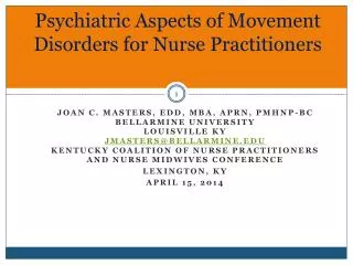 Psychiatric Aspects of Movement Disorders for Nurse Practitioners