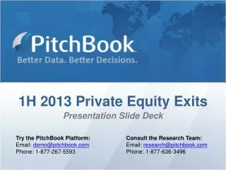 1H 2013 Private Equity Exits Presentation Slide Deck