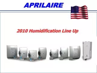 2010 Humidification Line Up