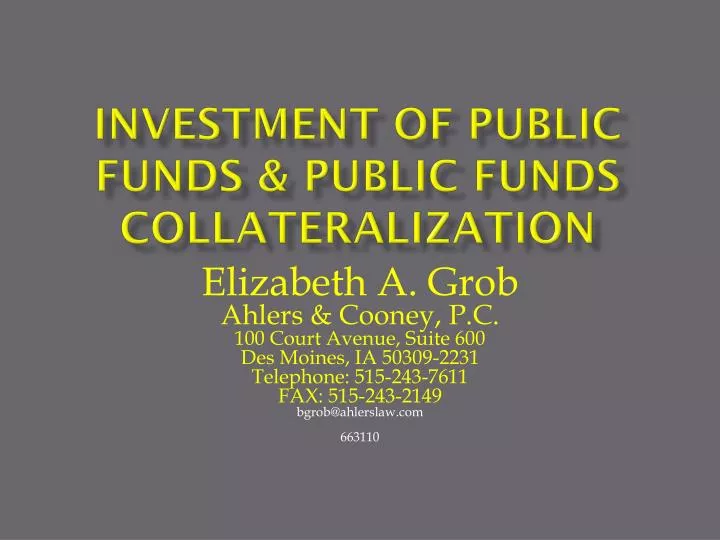 investment of public funds public funds collateralization