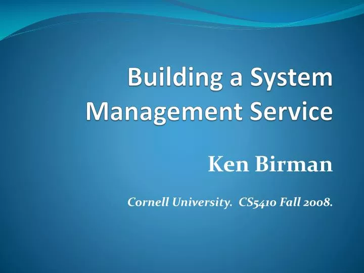 building a system management service