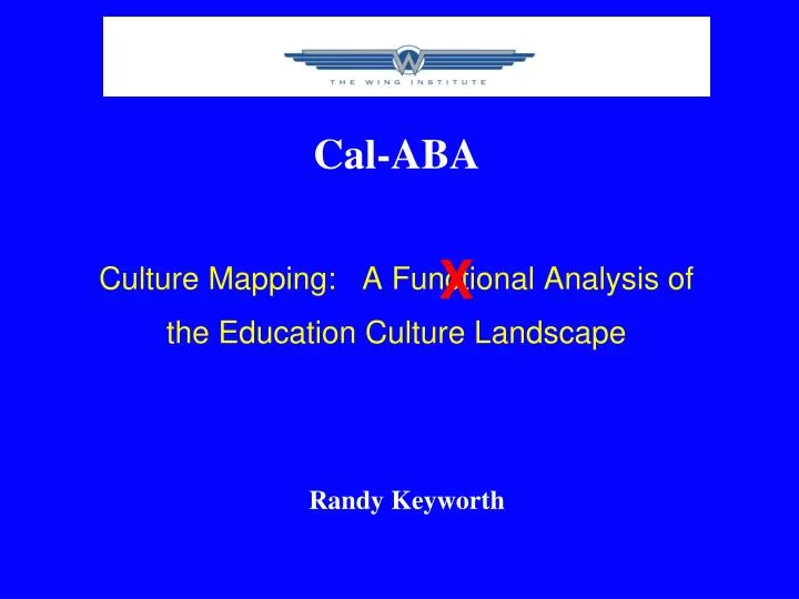 cal aba culture mapping a functional analysis of the education culture landscape