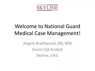 Welcome to National Guard Medical Case Management!