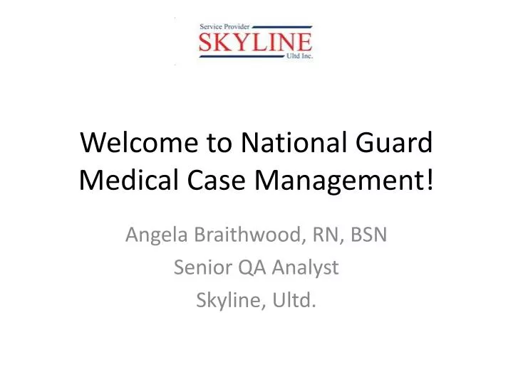 welcome to national guard medical case management