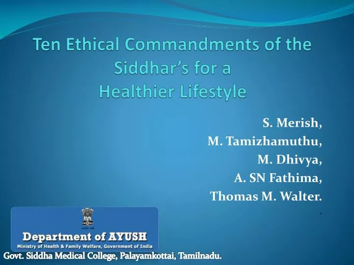 ten ethical commandments of the siddhar s for a healthier lifestyle