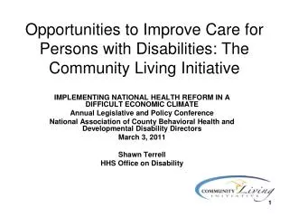 Opportunities to Improve Care for Persons with Disabilities: The Community Living Initiative