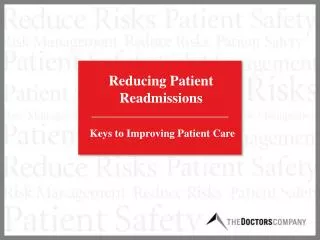 Reducing Patient Readmissions