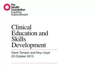 Clinical Education and Skills Development