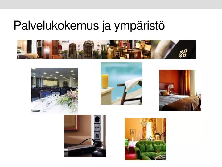 palvelukokemus ja ymp rist