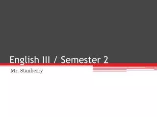 English III / Semester 2