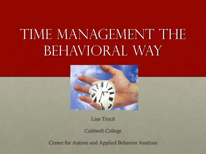 time management the behavioral way